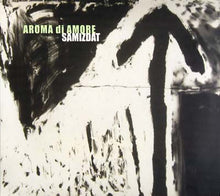 AROMA DI AMORE - Samizdat [CD]