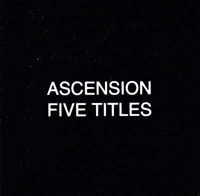 ASCENSION - Five Titles [CD]