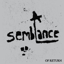 A Semblance: Of Return ("Emulsive Return" Clear Smoke Vinyl) [Vinyl]