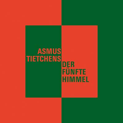 ASMUS TIETCHENS - Der fünfte Himmel [Vinyl]