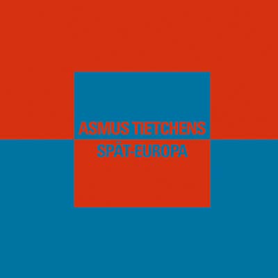 ASMUS TIETCHENS - Spat-Europa [CD]