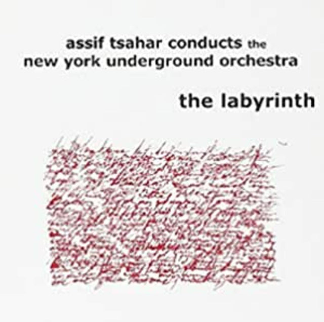 Assif conducts the NY Underground Orchestr Tsahar - The Labyrinth [CD]