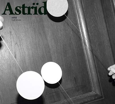 ASTRID - High Blues [CD]