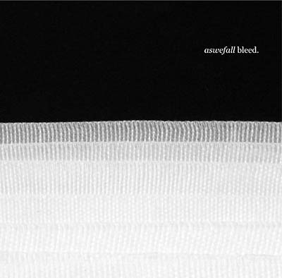 ASWEFALL - Bleed. [CD]