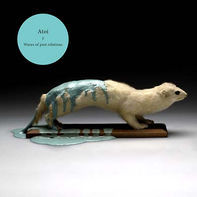 ATOI - Waves Of Past Relations [CD]