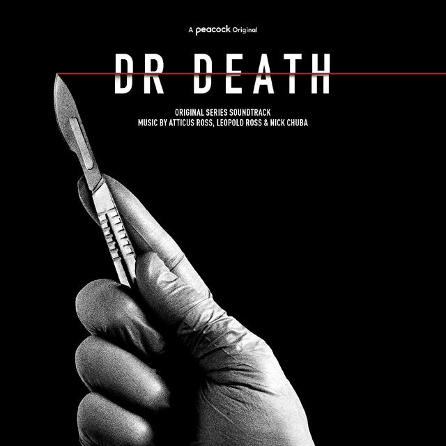 Atticus Ross - Dr. Death (Original Series Soundtrack) (TRANSLUCENT RED VINYL) [Vinyl]