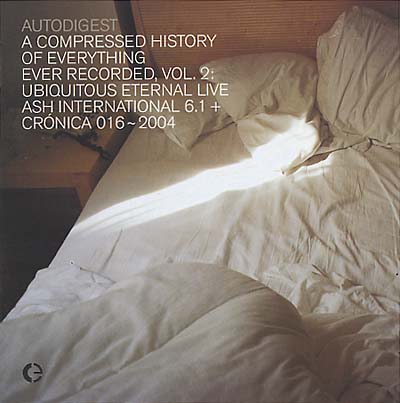 AUTODIGEST - A Compressed History of Everything Ever Recorded, Vol. 2: [CD]