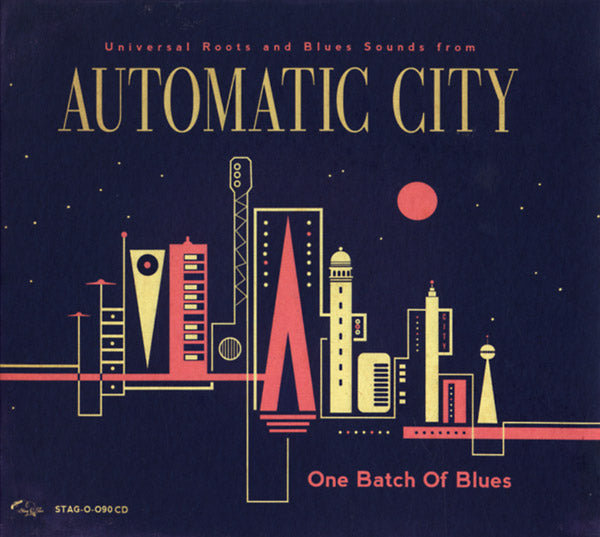 AUTOMATIC CITY - One Batch Of Blues [CD]