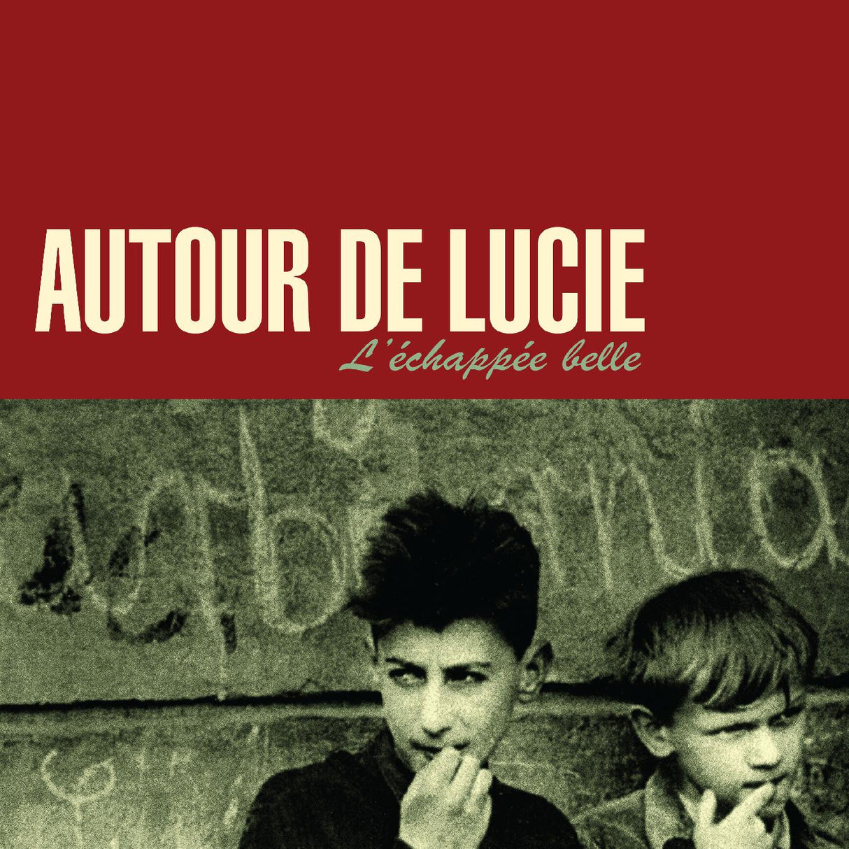Autour de Lucie L'√âchap√©e Belle (DARK RED VINYL) [Vinyl]