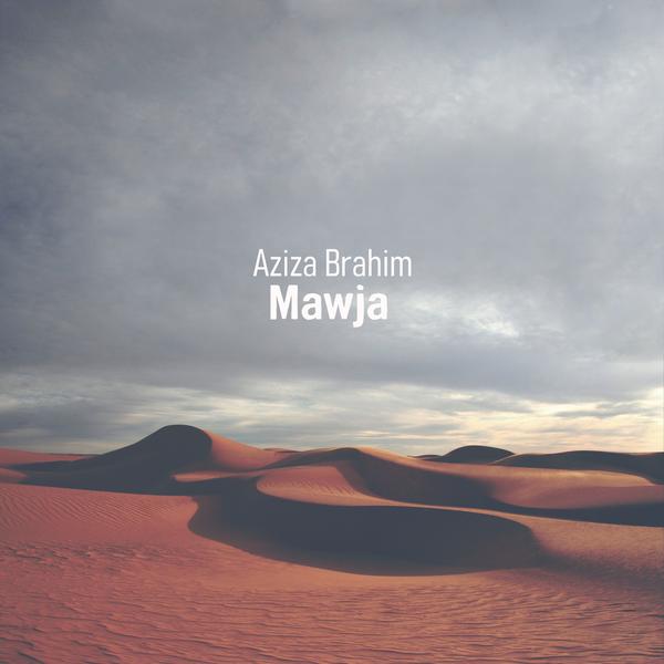 AZIZA BRAHIM - Mawja [Vinyl]