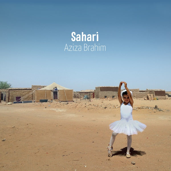 AZIZA BRAHIM - Sahari [Vinyl]