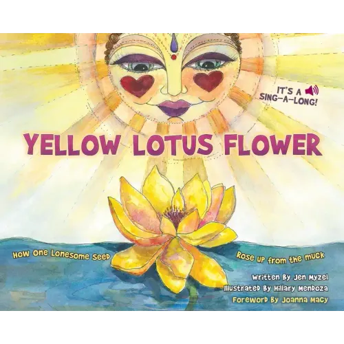 Yellow Lotus Flower: How One Lonesome Seed Rose Up from the Muck
