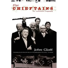 The Chieftains: The Authorized Biography