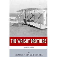 American Legends: The Wright Brothers