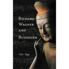 Richard Wagner and Buddhism