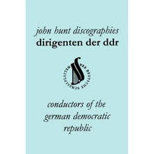 Dirigenten Der Ddr. Conductors of the German Democratic Republic. 5 Discographies. Otmar Suitner, Herbert Kegel, Heinz Rogner (Rogner), Heinz Bongartz