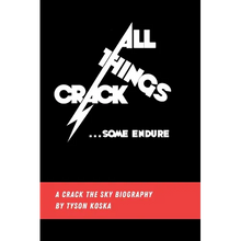 All Things Crack: Some Endure