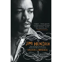 Jimi Hendrix: The Intimate Story of a Betrayed Musical Legend