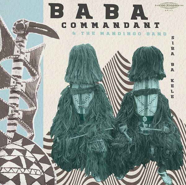 BABA COMMANDANT AND THE MANDINGO BAND - Siri Ba Kele [CD]