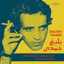 BALIGH HAMDI - Modal Instrumental Pop of 1970s Egypt [CD]