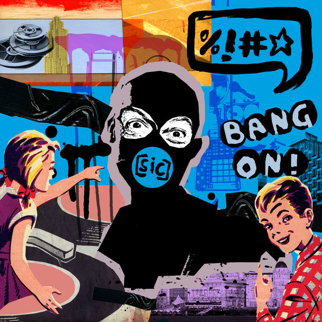 ¡Bang On! - Sic [CD]