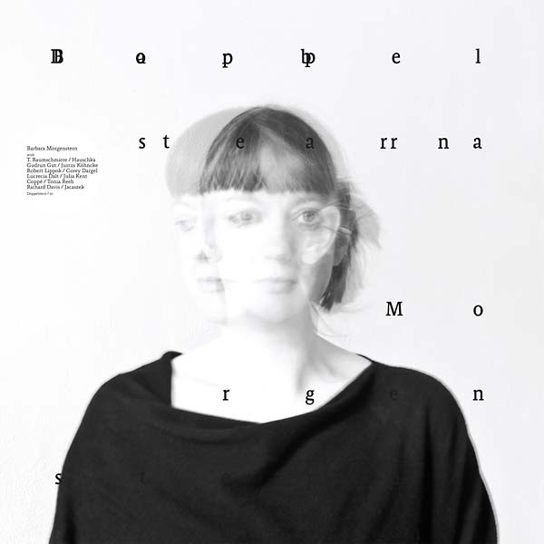 BARBARA MORGENSTERN - Doppelstern [Vinyl]