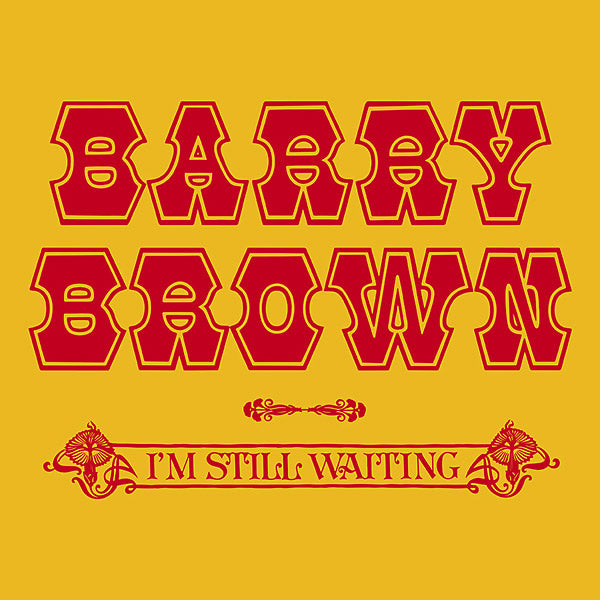 BARRY BROWN - I'm Still Waiting [CD]