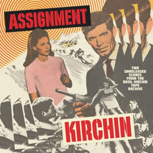 Assignment Kirchin: Two Unreleased Scores From The Basil Kirchin Tape Archive [Vinyl]