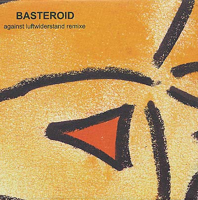 BASTEROID - Against Luftwiderstand Rmx [Vinyl]