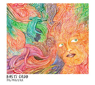 BASTI GRUB - Primavera [CD]