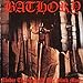 BATHORY - UNDER THE SIGN OF THE BLACK MARK [Vinyl]