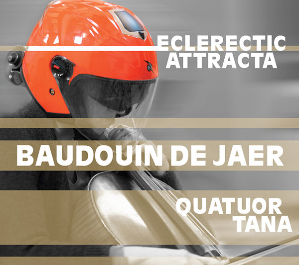 BAUDOUIN DE JAER - Eclerectic Attracta [CD]