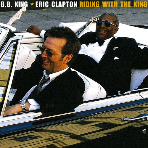 B.B. King & Eric Clapton Riding with the King [CD]