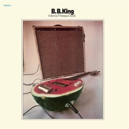 BB King - Indianola Mississippi Seeds [LP] [Vinilo]
