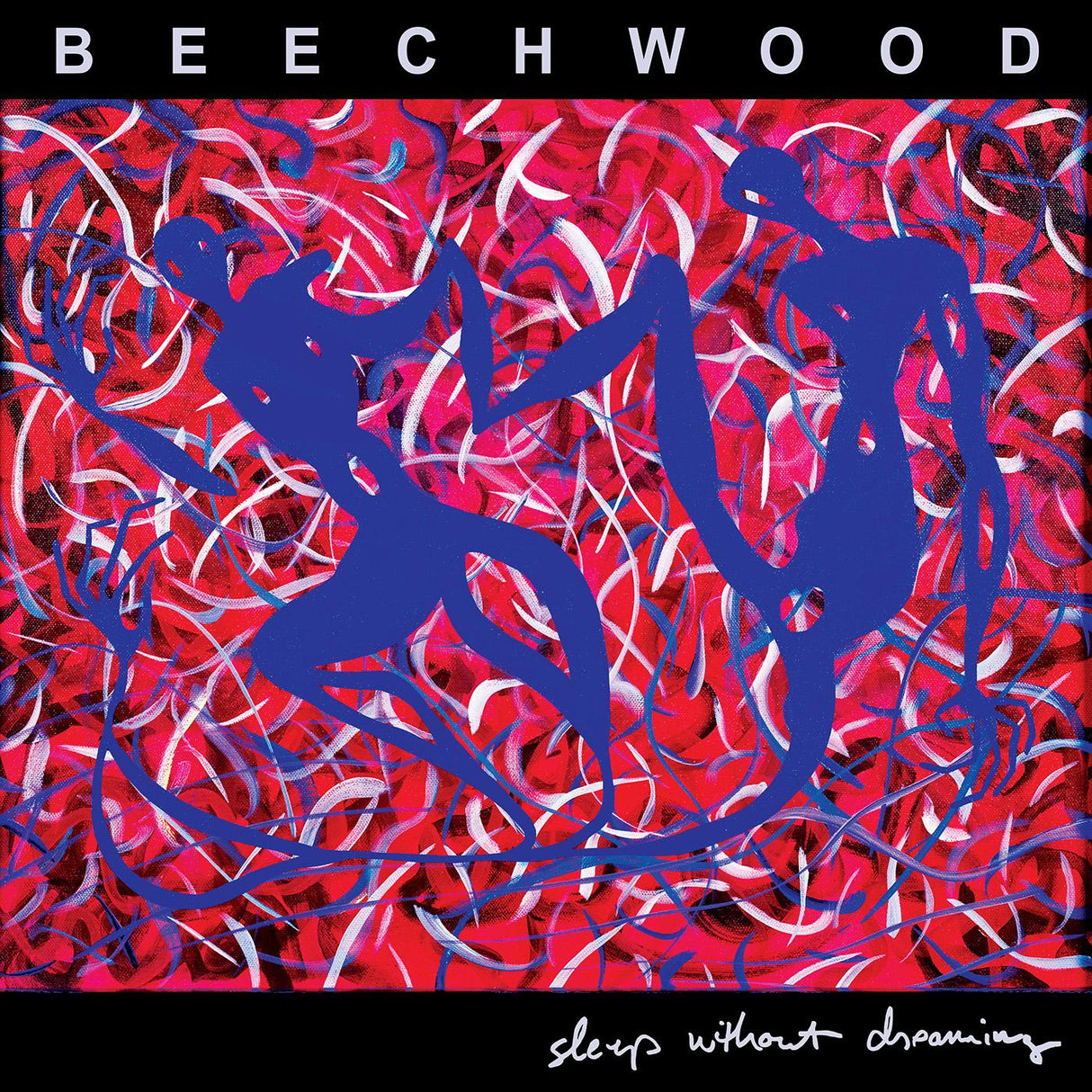 Beechwood - Sleep Without Dreaming (LIMITED EDITION CLEAR RED VINYL) [Vinyl]