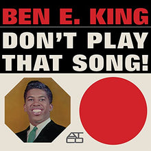 Ben E. King - Don't Play That Song (Mono) [Vinyl]