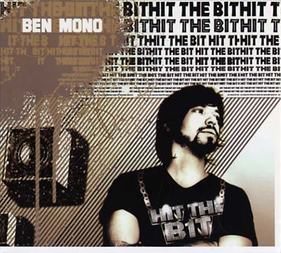 BEN MONO - Hit The Bit [CD]