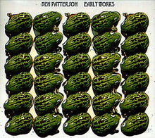 BEN PATTERSON - Early Works [CD]