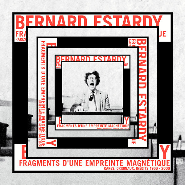 BERNARD ESTARDY - Fragments D'une Empreinte Magnetique [Vinyl]