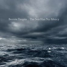 Bernie Taupin - The Sea Has No Mercy [180G LP] [Vinyl]