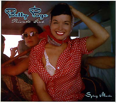 BETTY PAGE - Private Girl: Spicy Music [CD]