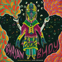 BHAJAN BHOY - Peace Frequencies/Healing Frequencies (The WFMU + WGXC Sessions 2023) [Vinyl]