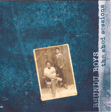 The Shed Sessions [CD]