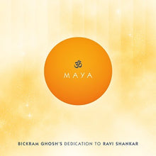 Bickram Ghosh - Maya - Bickram Ghosh's Dedication To Ravi Shankar [CD]