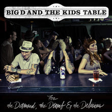 For The Damned The Dumb & The Delirious [CD]