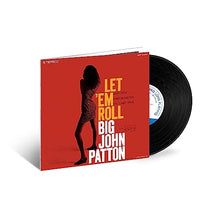 Big John Patton - Let 'Em Roll (Serie Blue Note Tone Poet) [LP] [Vinilo]