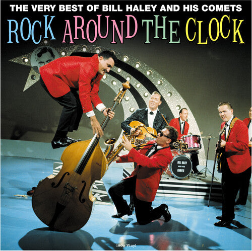 Bill Haley &amp; His Comets - Rock Around The Clock: The Very Best Of (Vinilo de 180 gramos) [Importación] [Vinilo]