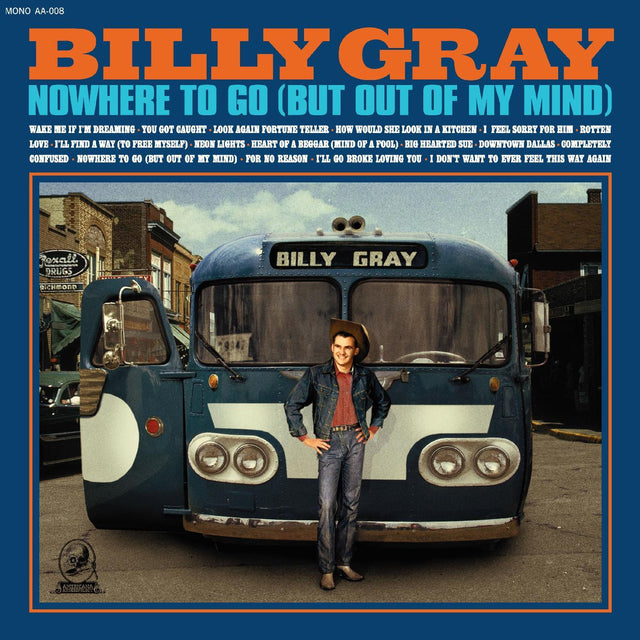 Billy Gray - Nowhere To Go (But Out Of My Mind) [Vinyl]