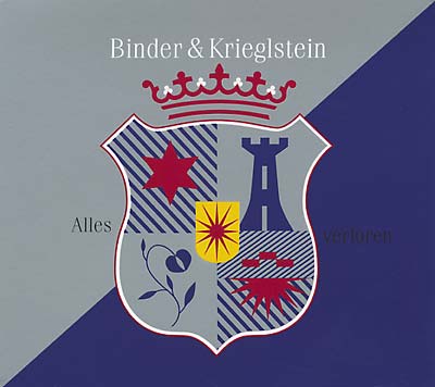 BINDER & KRIEGLSTEIN - Alles Verloren [CD]