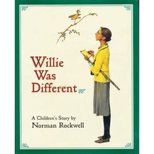 Willie Was Different: A Children's Story